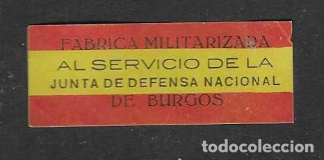 Sellos: VI&Ntilde;ETA,- FABRICA MILITARIZADA AL SERVICIO JUNTA DEFENSA NACIONAL DE BURGOS- .VER FOTOS