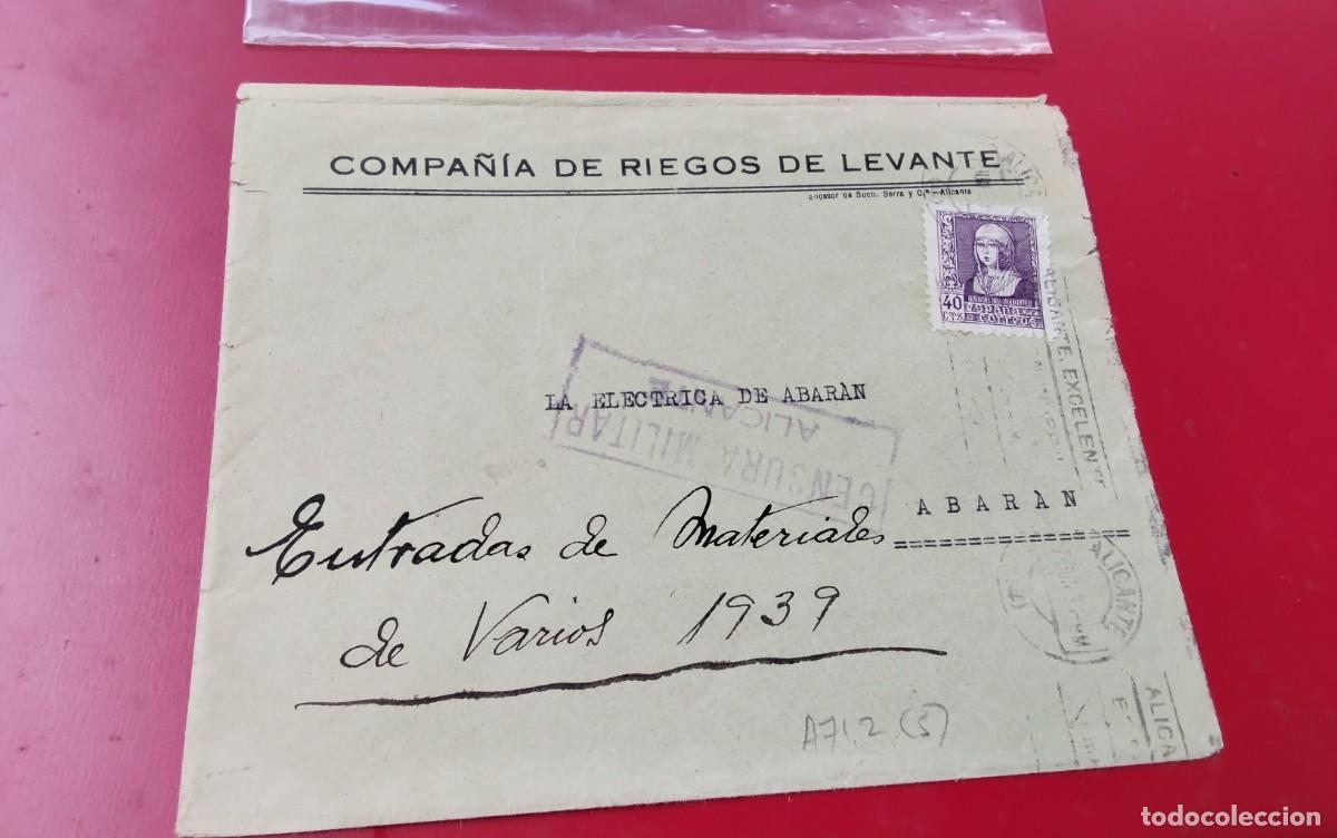 Sellos: GUERRA CIVIL ALICANTE SOBRE CIRCULADO A ABARAN CENSURA MILITAR VER DESCRIPCION PIEZA COLECCION