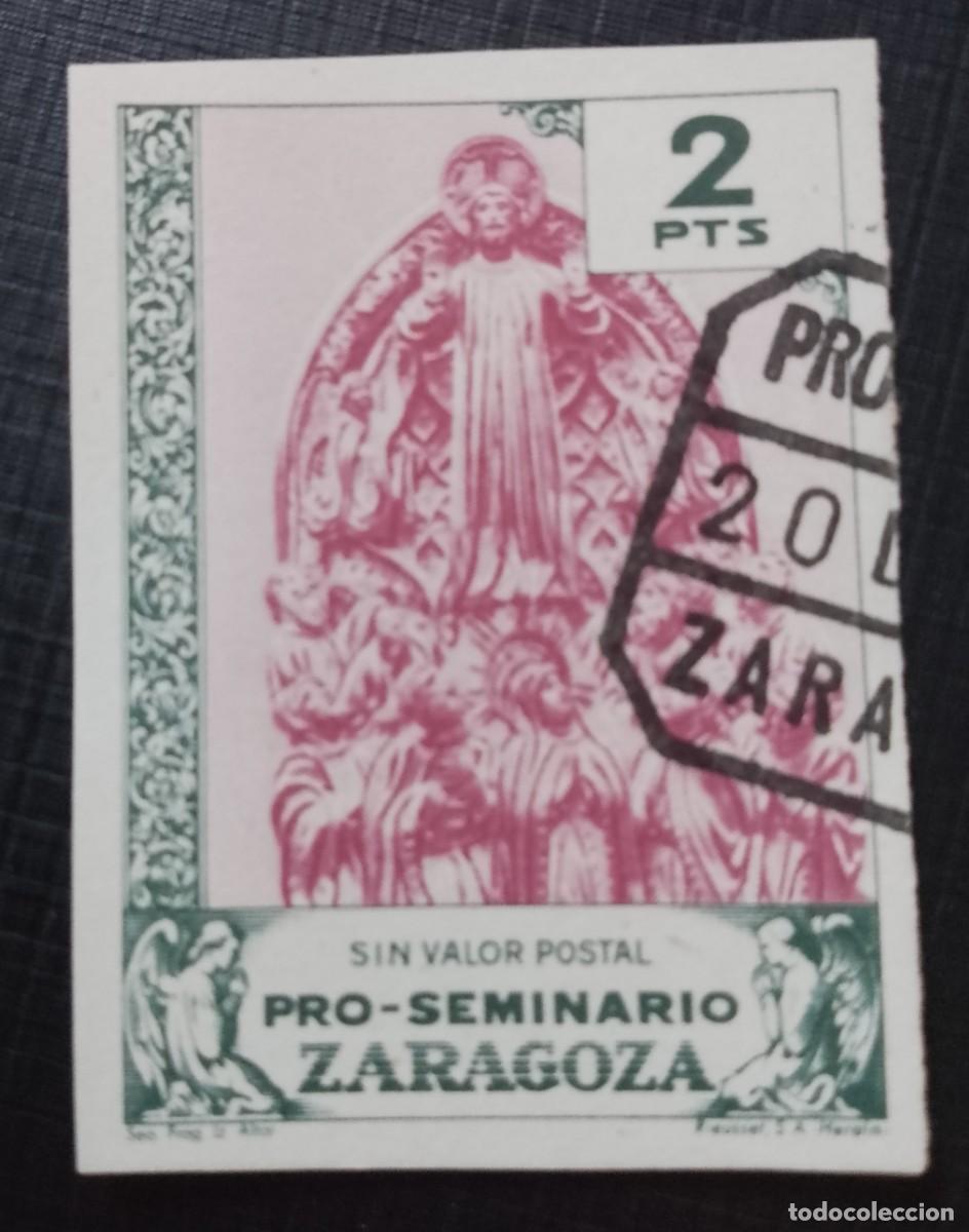 Sellos: 2 PTS - SIN VALOR POSTAL - PRO-SEMINARIO ZARAGOZA - SEO FRAG. IZ. ALTAR