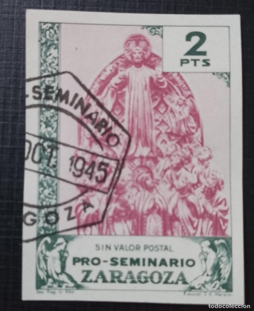 Sellos: 2 PTS - SIN VALOR POSTAL - PRO-SEMINARIO ZARAGOZA - SEO FRAG. IZ. ALTAR