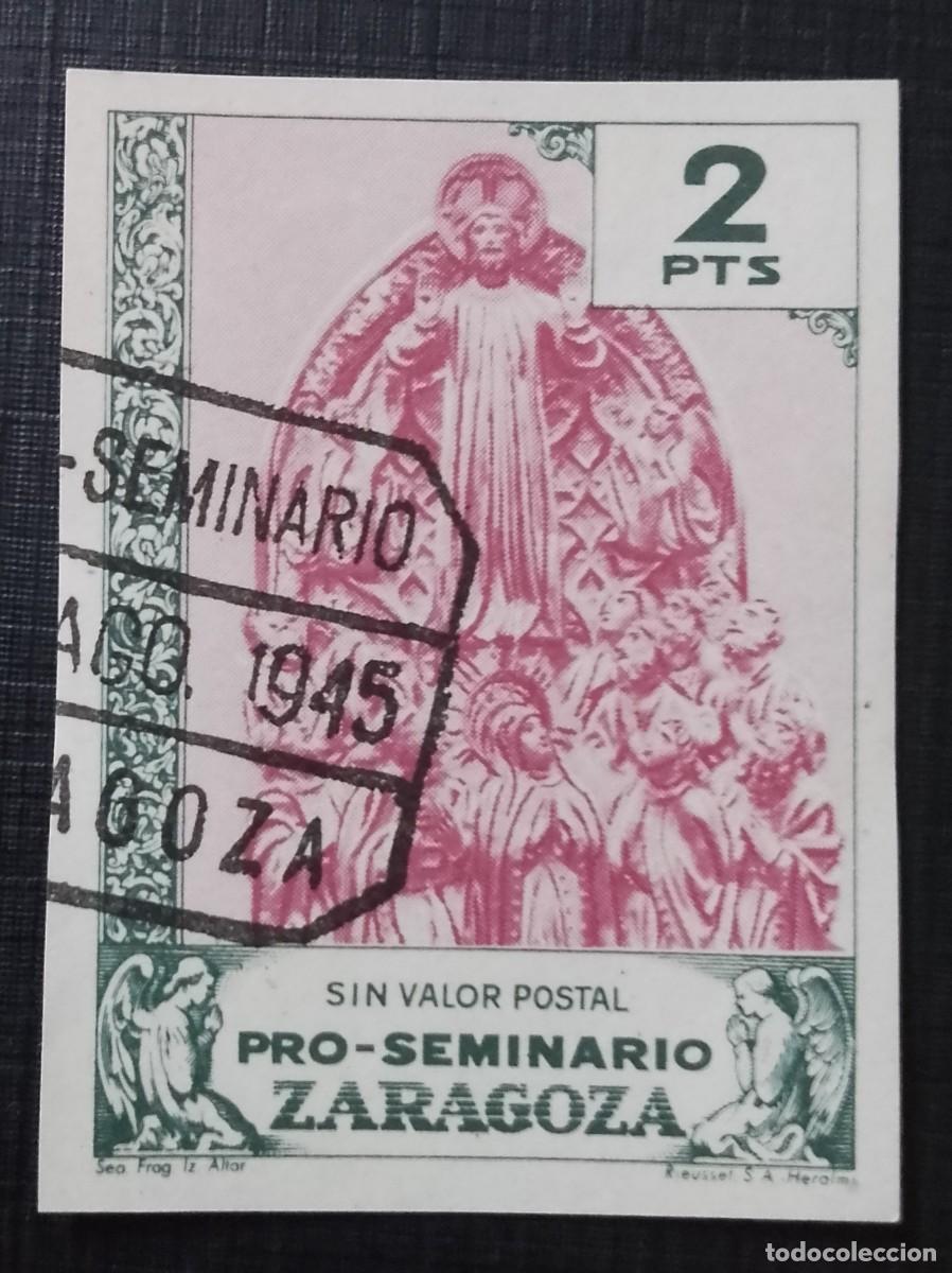 Sellos: 2 PTS - SIN VALOR POSTAL - PRO-SEMINARIO ZARAGOZA - SEO FRAG. IZ. ALTAR