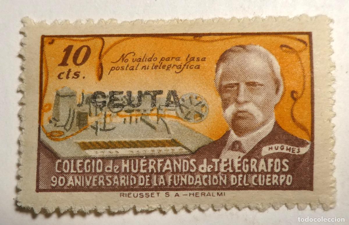 Sellos: VI&Ntilde;ETA BEN&Euml;FICA ,COLEGIO HUERFANOS DE TELEGRAFOS 90 ANIVERSARIO CEUTA 10 CTS 1945