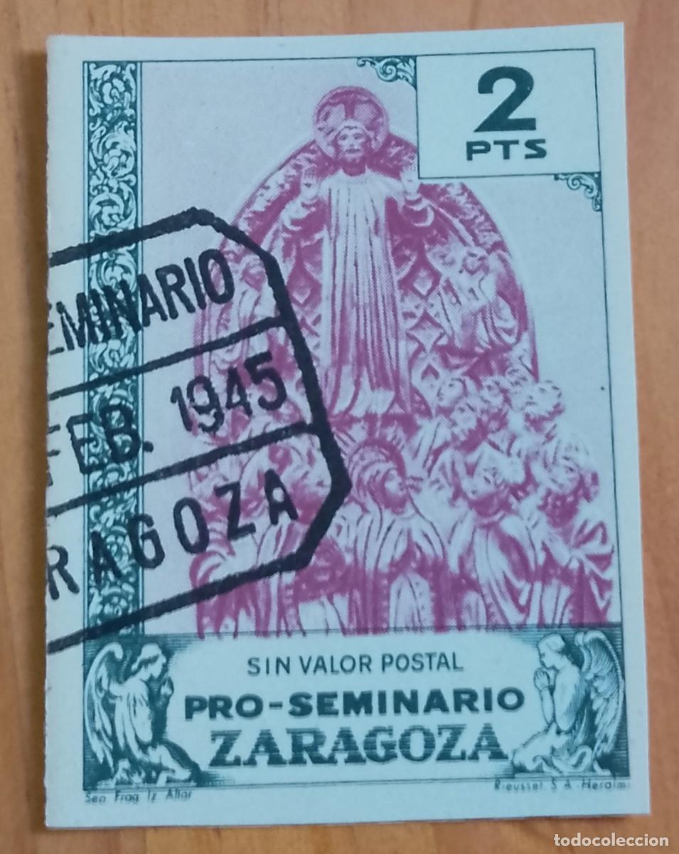 Sellos: 2 PTS - PRO-SEMINARIO ZARAGOZA - SIN VALOR POSTAL - SEO FRAG. IZ. ALTAR