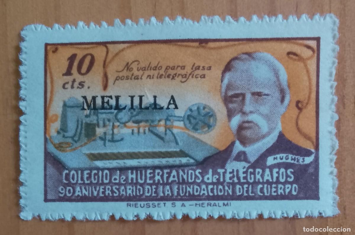 Sellos: 10 CTS - COLEGIO HU&Eacute;RFANOS TEL&Eacute;GRAFOS - 50 ANIVERSARIO FUNDACI&Oacute;N DEL CUERPO - MELILLA.