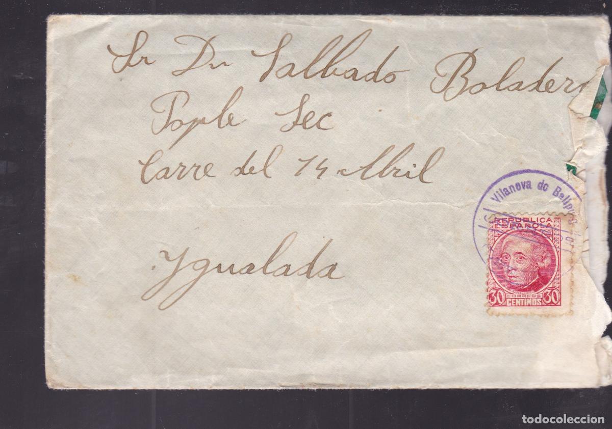 Sellos: HP3-16- Carta VILANOVA de BELLPUIG L&eacute;rida 1937. Matasellos CARTERIA Iniciativa partic. Con Texto