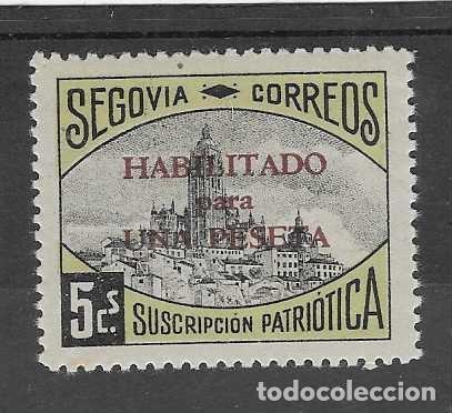 Sellos: SEGOVIA, 5 CTS- HABILITADO PARA 1 PTA-SUSCRIPCION PATRIOTICA- VER FOTOS