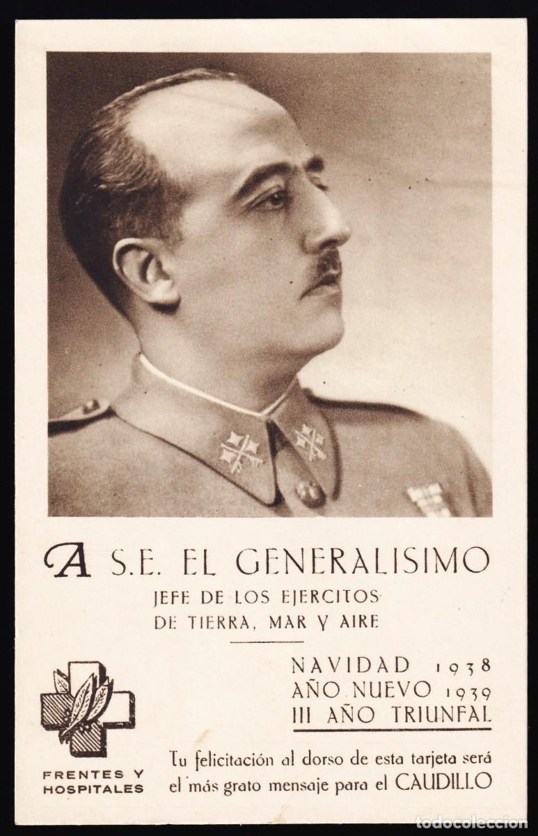 Sellos: Tarjeta Postal, Franco / Frentes y Hospitales, [Felicitaci&oacute;n al Caudillo.]