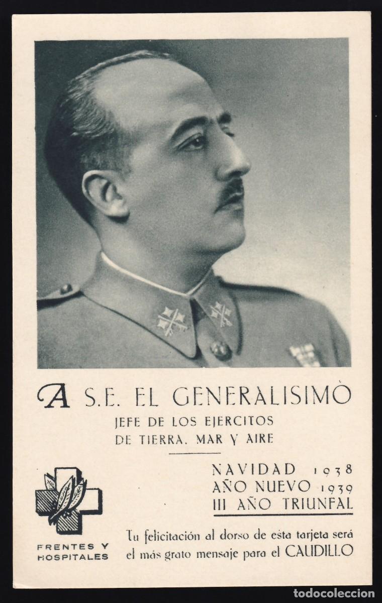 Sellos: Tarjeta Postal de felicitaci&oacute;n, Franco / Frentes y Hospitales / Navidad 1938 y A&ntilde;o Nuevo 1939