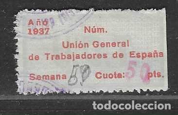 Sellos: VI&Ntilde;ETA.-,- U.G.T. UNION GENERAL DE TRABAJADORES,CUOTA,- 50 PTAS, CARMIN- A&Ntilde;O 1937-VER FOTOS