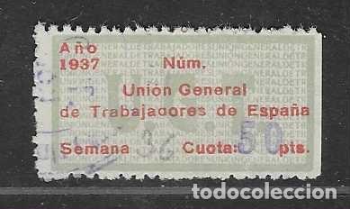 Sellos: VI&Ntilde;ETA.-,- U.G.T. UNION GENERAL DE TRABAJADORES,CUOTA,- 50 PTAS, AZUL- A&Ntilde;O 1937-VER FOTOS