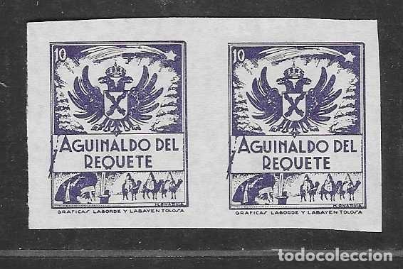 Sellos: VI&Ntilde;ETA, 10 CTS.- AGUINALDO DEL REQUETE- PAREJA SIN DENTAR -VER FOTOS