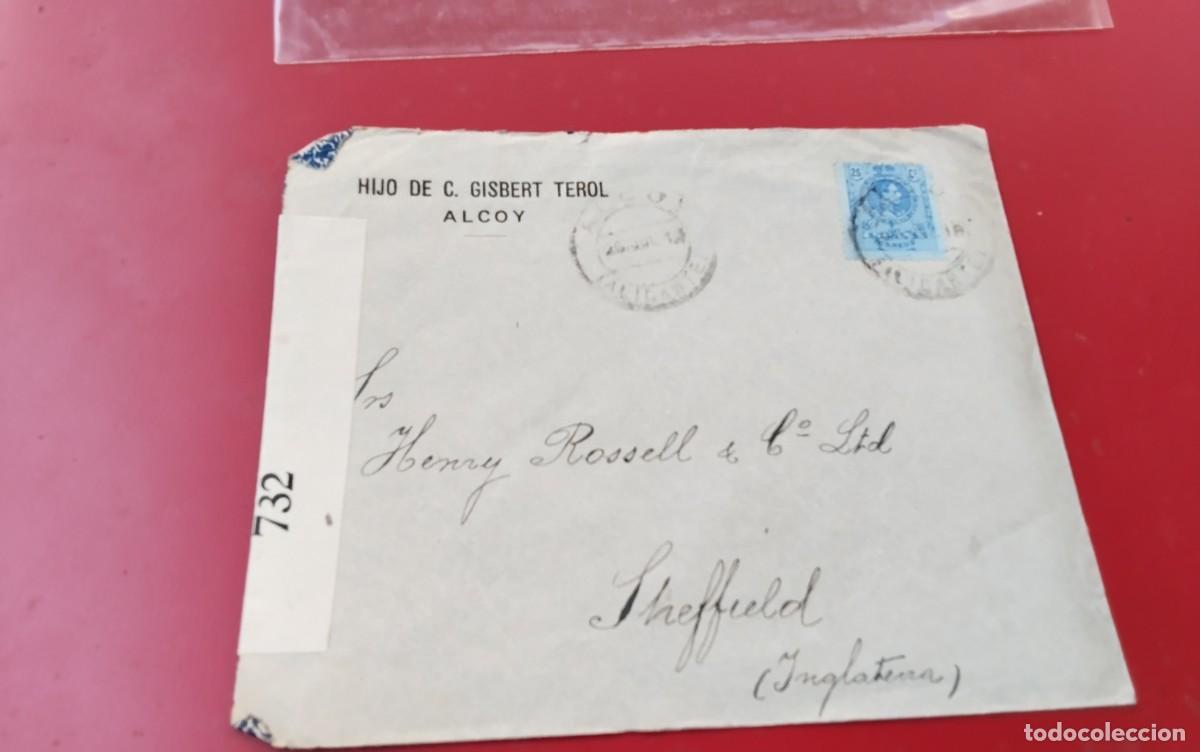 Sellos: 1&ordf; GUERRA MUNDIAL ALCOY SOBRE CIRCULADO A INGLATERRA CENSURA MILITAR VER DESCRIPCION PIEZA COLECCION