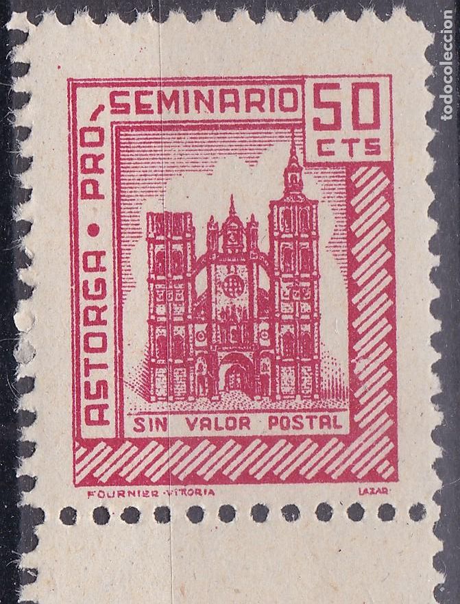 Sellos: SS3- PARAFISCALES Pro SEMINARIO ASTORGA 50 Cts ** Sin Fijasellos LUJO. Pie Fournier
