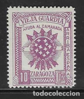 Sellos: ZARAGOZA- 10 CTS- VIEJA GUARDIA-VER FOTOS