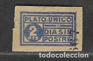 Sellos: VI&Ntilde;ETA- 2 PTAS- PLATO UNICO-DIA SIN POSTRE-- VER FOTOS