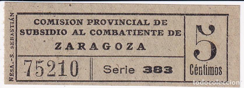 Sellos: VI&Ntilde;ETA GUERRA CIVIL, 5 CTS COMISION PROVINCIAL DE SUBSIDIO AL COMBATIENTE DE ZARAGOZA