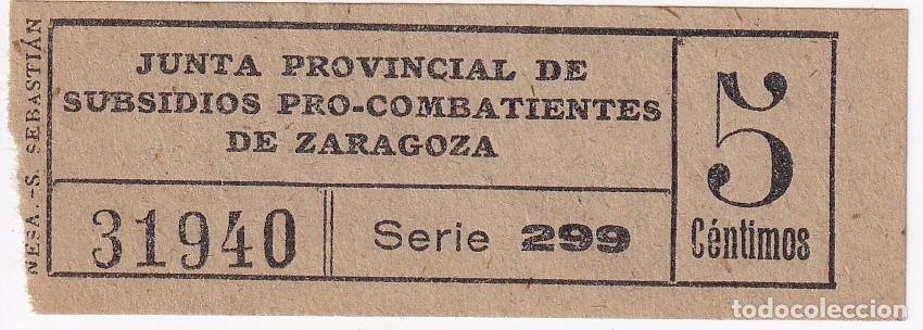 Sellos: VI&Ntilde;ETA GUERRA CIVIL, 5 CTS JUNTA PROVINCIAL DE SUBSIDIOS PRO-COMBATIENTES DE ZARAGOZA