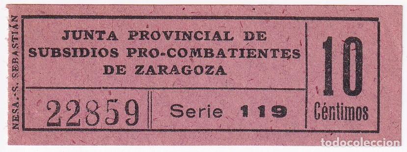 Sellos: VI&Ntilde;ETA GUERRA CIVIL, 10 CTS JUNTA PROVINCIAL DE SUBSIDIOS PRO-COMBATIENTES DE ZARAGOZA
