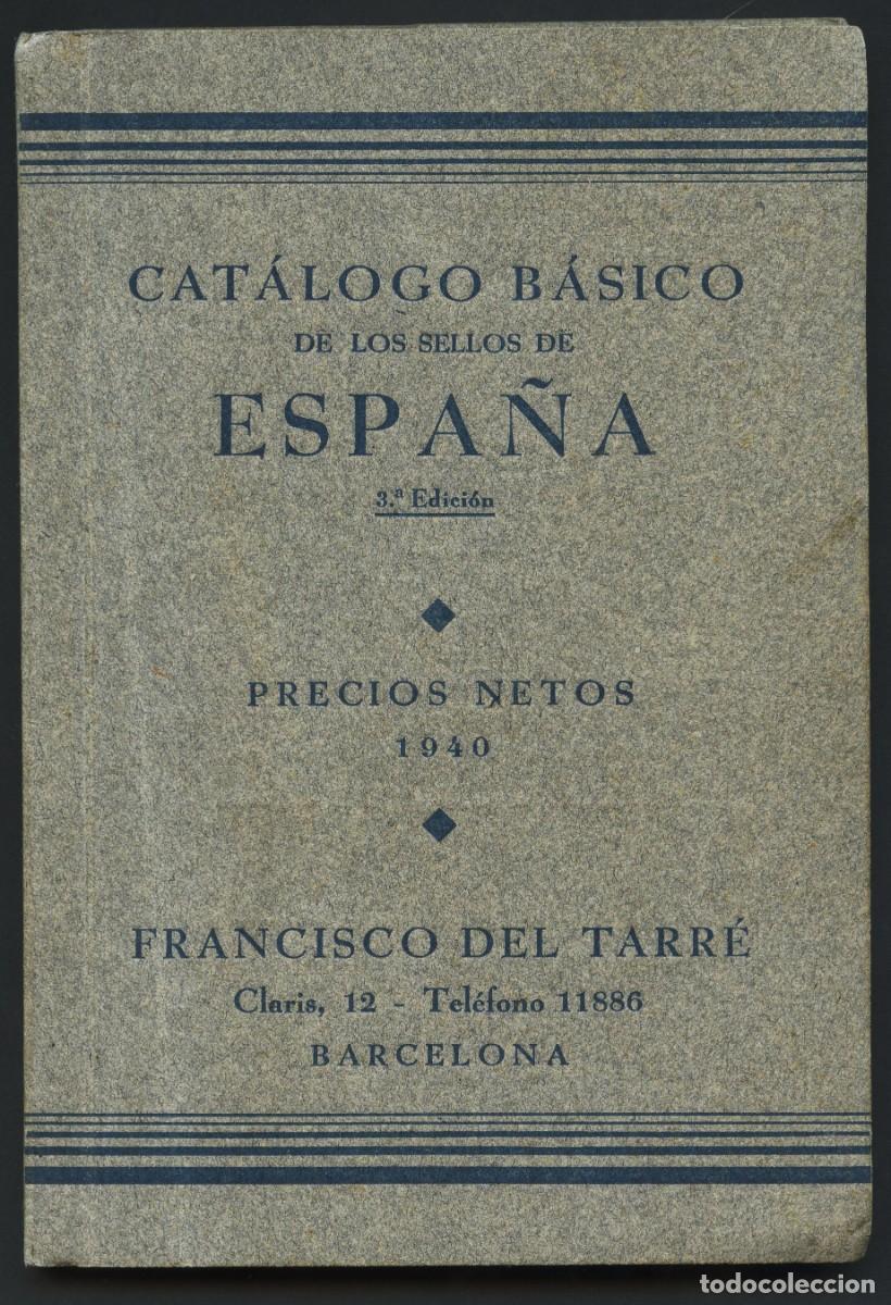 Sellos: POSGUERRA, CAT&Aacute;LOGO CON CUPONES, FRANCISCO DE TARR&Eacute;, 1940