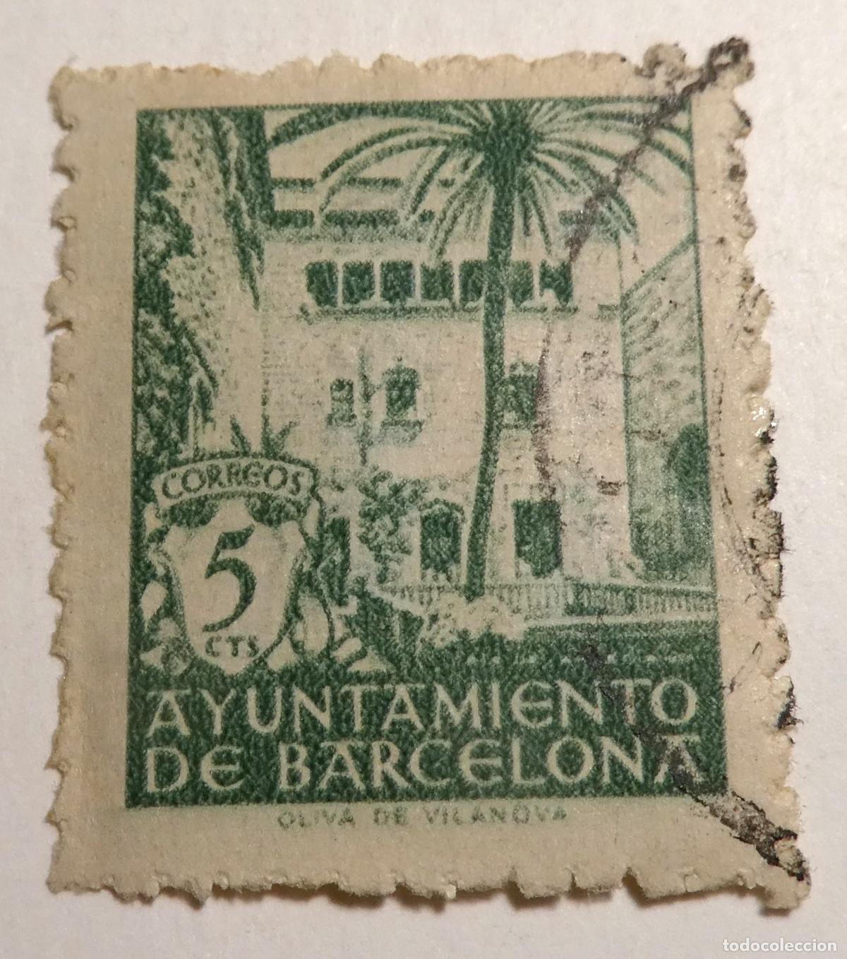 Sellos: Sello postal 5 CTS. AYUNTAMIENTO DE BARCELONA. 1939-1944. OLIVA DE VILANOVA.