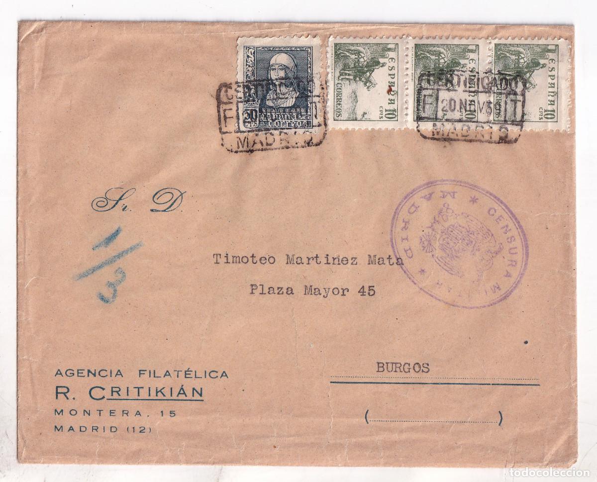 Sellos: SOBRE. FILATELIA CRITIKI&Aacute;N. MADRID A BURGOS. 1939. CERTIFICADO. CENSURA MILITAR
