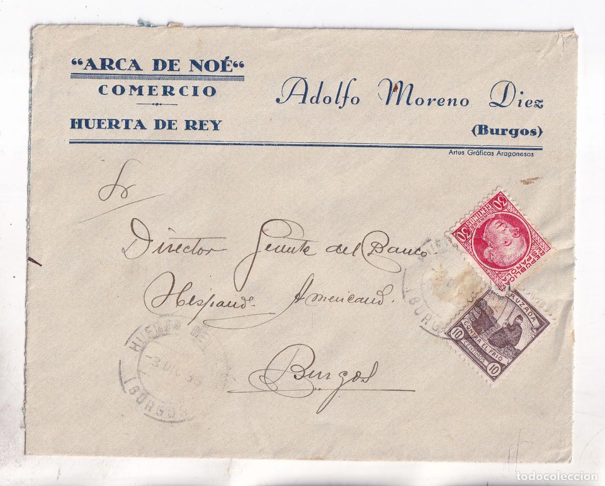 Sellos: SOBRE. HUERTA DEL REY. BURGOS. CRUZADA CONTRA EL FR&Iacute;O. 1936
