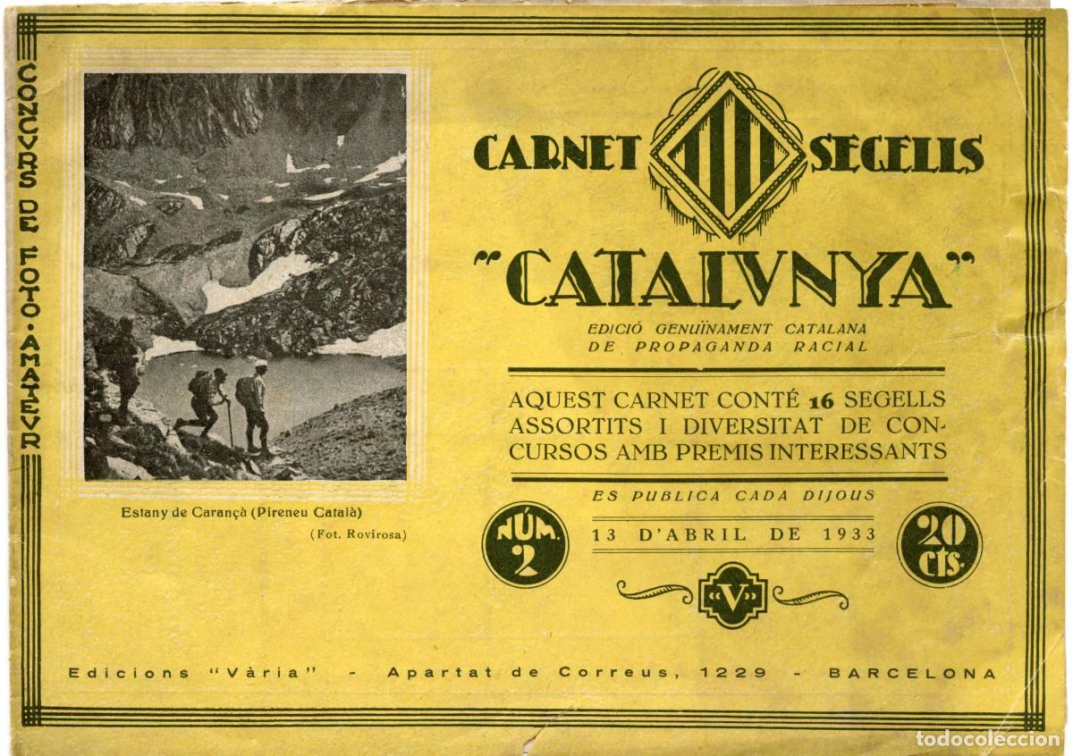Sellos: CARNET SEGELLS CATALUNYA N&ordm; 2 - FECHA 13 ABRIL 1933 REEDICI&Oacute;N. S&Oacute;LO VI&Ntilde;ETAS Y CUBIERTA