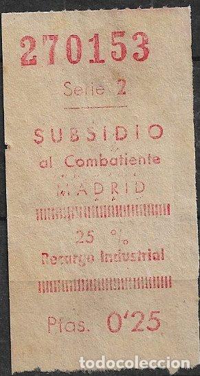 Sellos: Sellos Locales, Guerra Civil, Madrid, tipo FESOFI n&ordm; 99 (*) 25 cts. Recargo Industrial