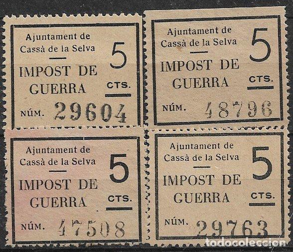 Sellos: Sellos Locales, Guerra Civil, Gerona, CASS&Aacute; DE LA SELVA, FESOFI n&ordm; 1 a 4 (*) completa