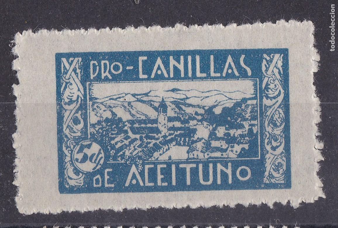 Sellos: SS1. Guerra Civil Locales Pro CANILLAS de ACEITUNO * Muy ligera se&ntilde;al Fijasellos