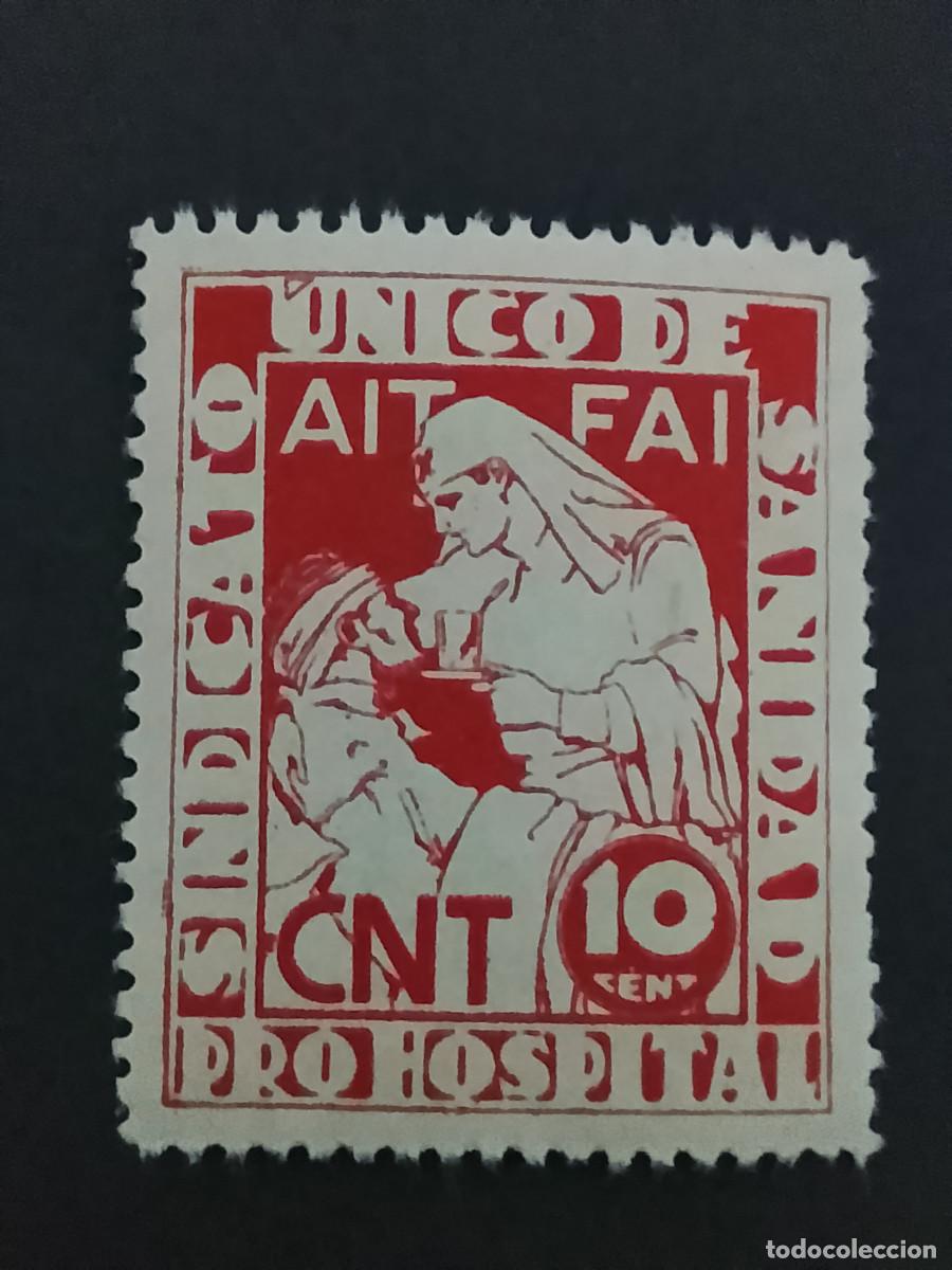 Sellos: Sello pro-Hospital del Sindicado &Uacute;nico de Sanidad CNT 10 c&eacute;ntimos