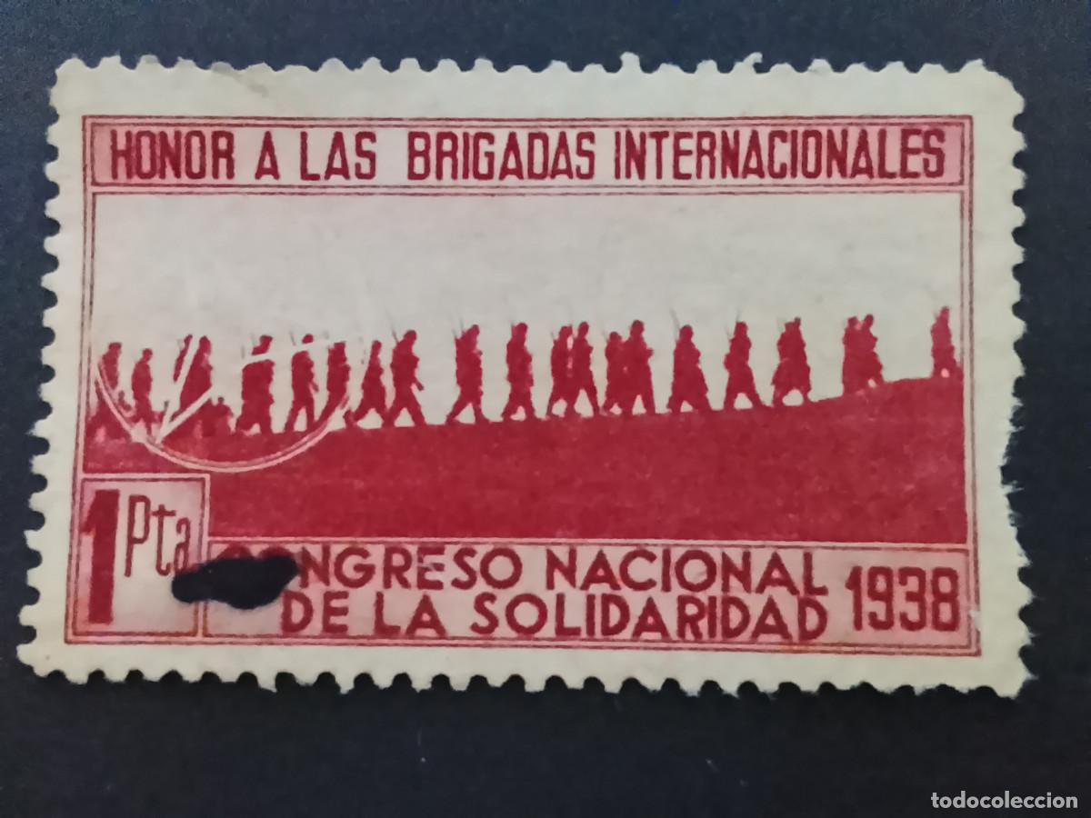 Sellos: Sello Honor a las Brigadas Internacionales. Congreso Nacional de la Solidaridad 1938 1 pta