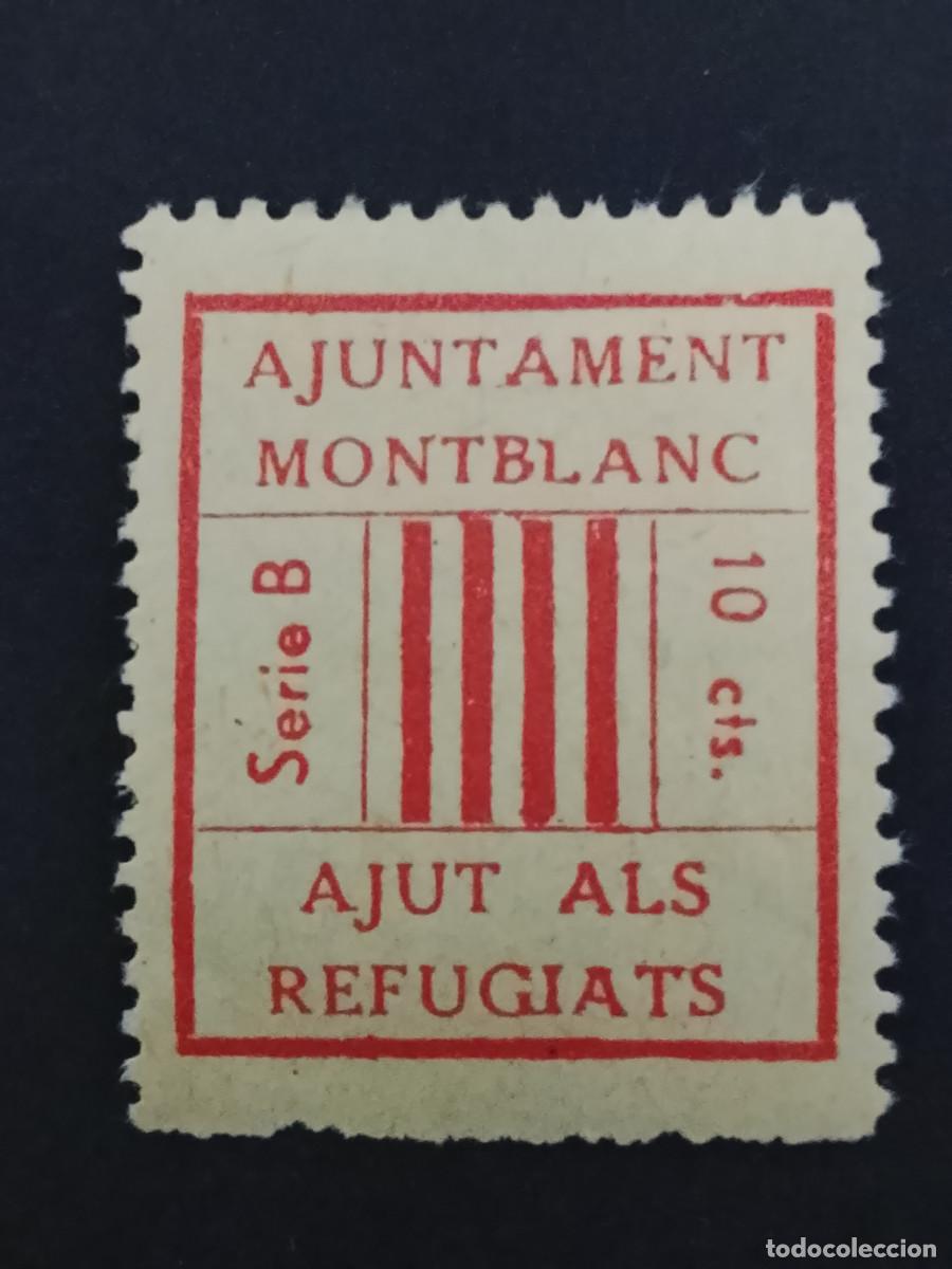 Sellos: Sello Ajuntament Montblanc. Ajut als refugiats. Serie B. 10 c&eacute;ntimos