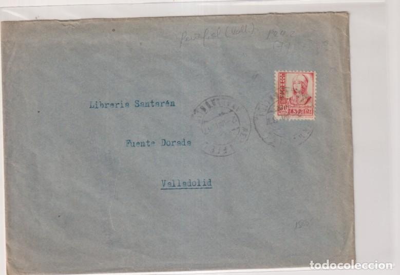 Sellos: Carta de Pe&ntilde;afiel (Valladolid) a Fuente Dorada. Librer&iacute;a Santar&eacute;n. Franqueado con Edifil 823A. del 2