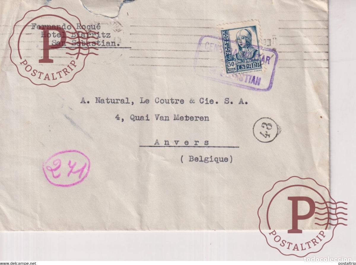 Sellos: CENCURA MILITAR SAN SEBASTIAN FERNANDO ROQUE HOTEL BIARRITZ A ANVERS BELGICA Guerra civil espa&ntilde;ol