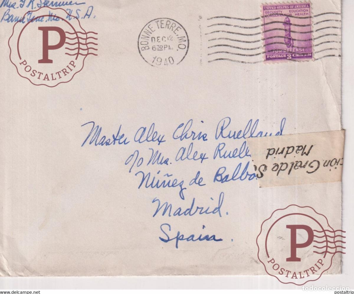 Sellos: UNITED STATES OF AMERICA 1940 BONNE TERRE Guerra civil espa&ntilde;ola ESPA&Ntilde;A
