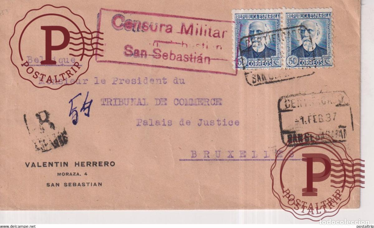 Sellos: CENSURA MILITAR SAN SEBASTIAN CERTIFICADO A BELGIQUE TRIBUNAL DE COMMERCE BRUXELLES Guerra civil