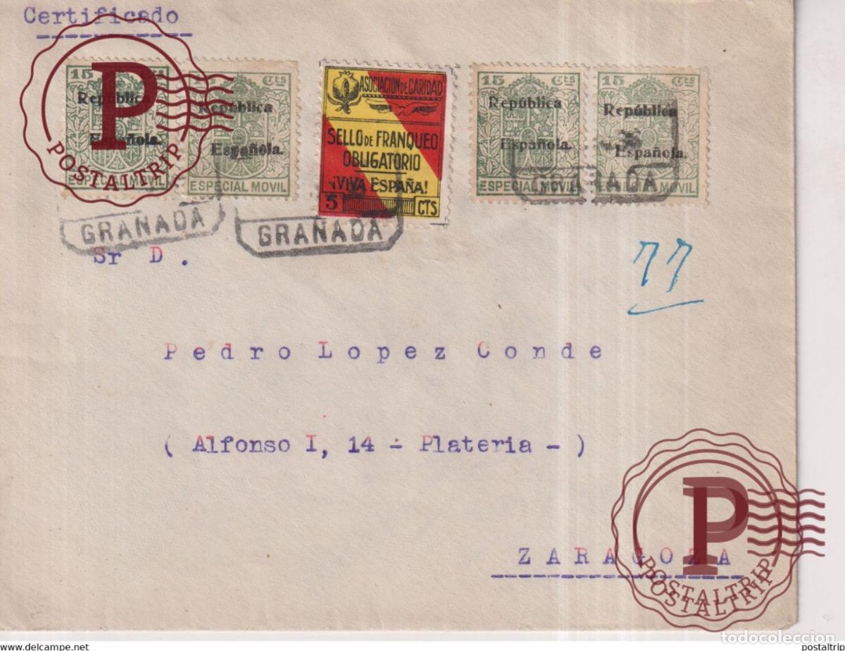 Sellos: CERTIFICADO GRANADA 1936 ZARAGOZA SELLO DE FRANQUEO OBLIGATORIO ASOCIACION CARIDAD GUERRA CIVIL