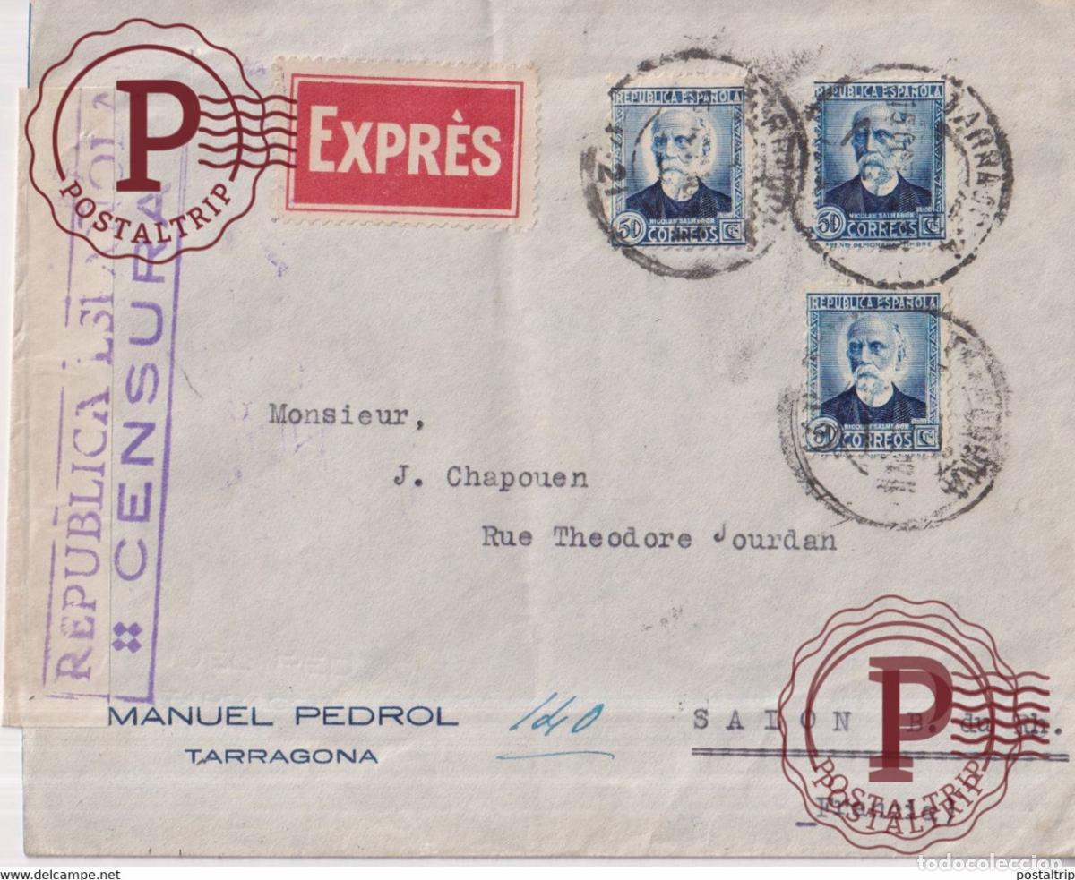 Sellos: TARAGONA CATALU&Ntilde;A A SALON B DU RH EXPRES 1936 MARSEILLE GARE AVION CENSURA GUERRA CIVIL