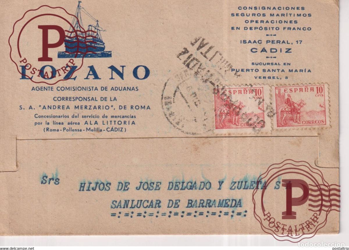 Sellos: TARJETA POSTAL AGENTE COMISIONISTA DE ADUANAS LOZANO. C&Aacute;DIZ, CENSURA MILITAR. 1939