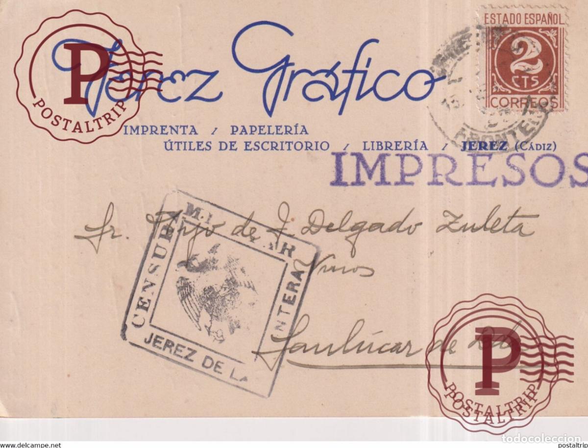 Sellos: CENSURA MILITAR JEREZ DE LA FRONTERA JEREZ GRAFICO GUERRA CIVIL ESPA&Ntilde;A Sanl&uacute;car de BarramedA CADIZ
