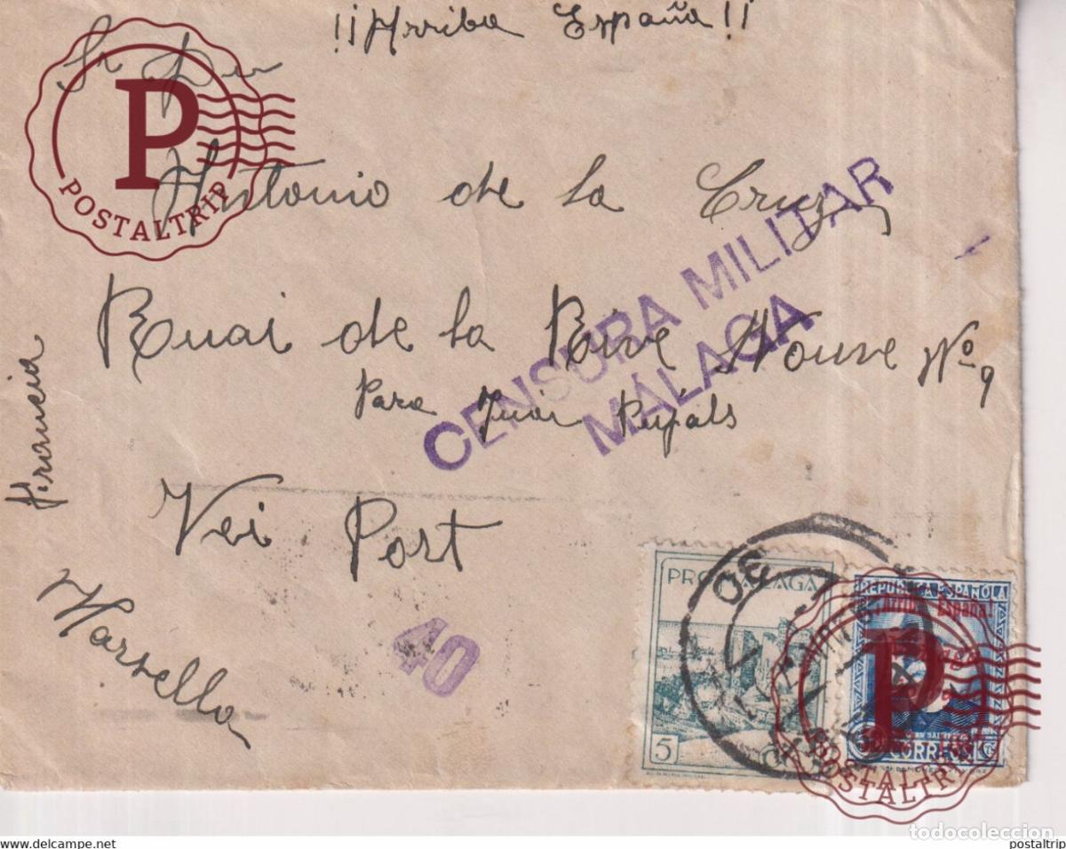 Sellos: SECTEUR NACIONALISTE MALAGA VIA GIBRALTAR A MARSEILLA CENSURA MILITAR 1937 Republicanos exilio Guer