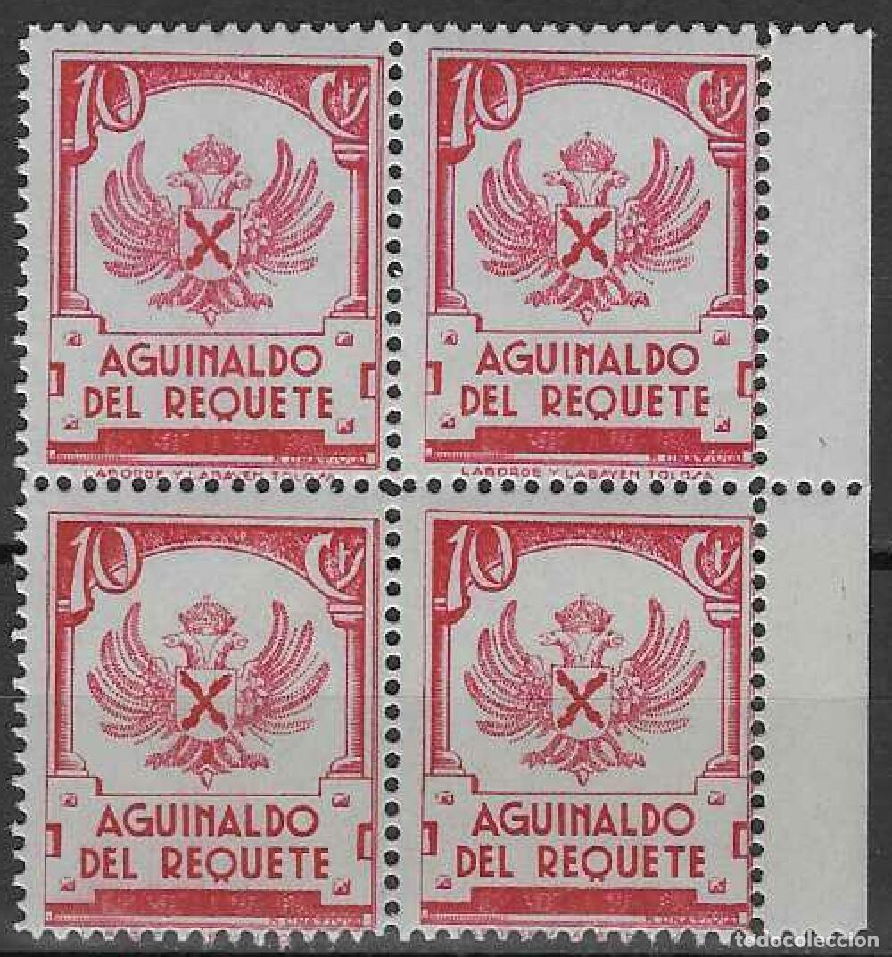 Sellos: AGUINALDO DEL REQUET&Eacute;. AGUILA BIC&Eacute;FALA Y CRUZ DE SAN ANDR&Eacute;S. 10 CTS. (BLOQUE DE 4). ALLEPUZ 1.