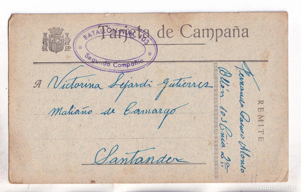 Sellos: TARJETA DE CAMPA&Ntilde;A. SOLDADO REPUBLICANO. 1937. MARCA BATALL&Oacute;N. A MALIA&Ntilde;O DE CAMARGO. CANTABRIA.