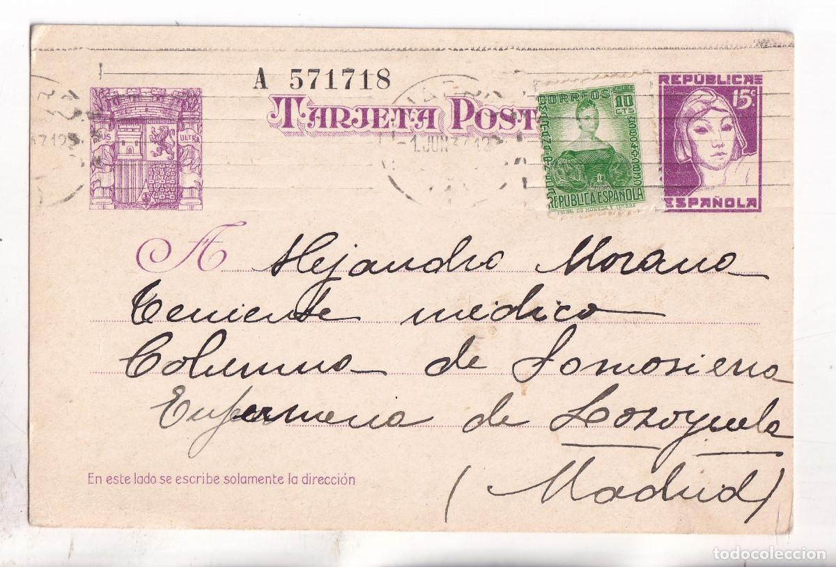 Sellos: TARJETA ENTERO POSTAL. MADRID. 1937. A UN TTE. DE LA COLUMNA DE SOMOSIERRA. LOZOYA