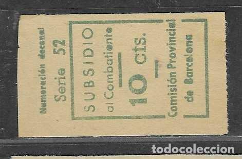 Sellos: BARCELONA- 10 CTS.- VARIEDAD DE COLOR Y NUMERACION- SUBSIDIO AL COMBATIENTE-- VER FOTOS