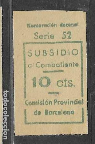 Sellos: BARCELONA- 10 CTS.- VARIEDAD DE COLOR Y NUMERACION- SUBSIDIO AL COMBATIENTE-- VER FOTOS
