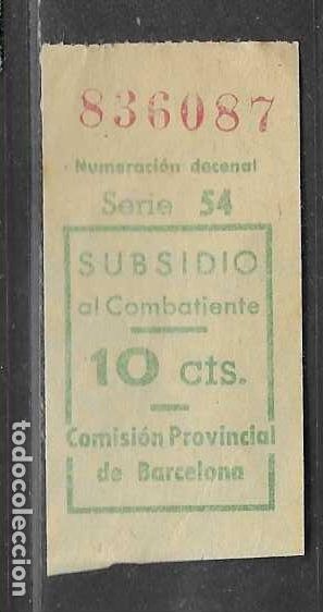 Sellos: BARCELONA- 10 CTS.- VARIEDAD DE COLOR Y NUMERACION ROJA- SUBSIDIO AL COMBATIENTE-- VER FOTOS
