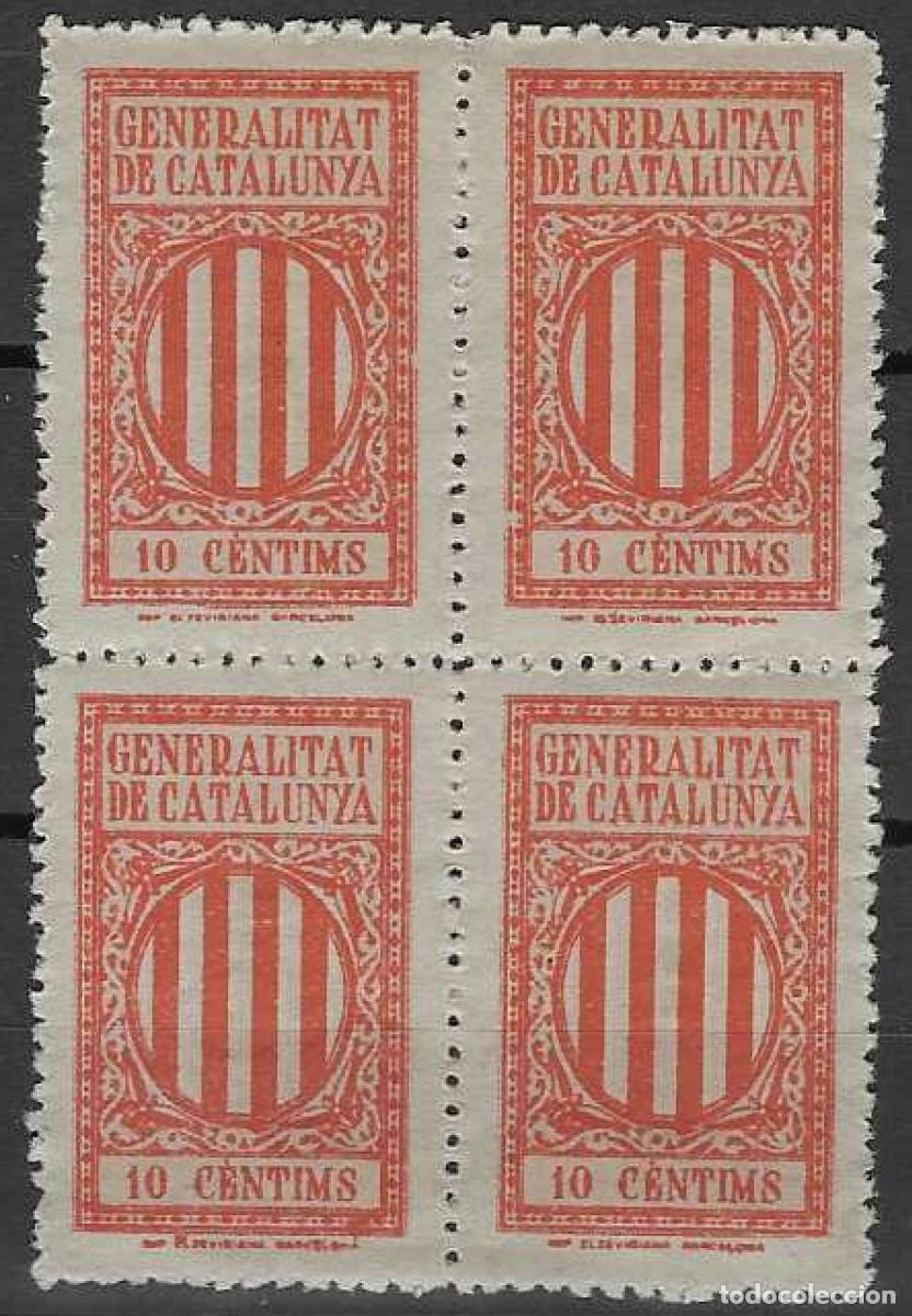 Sellos: GENERALITAT DE CATALUNYA. SELLO FISCAL. 10 C&Egrave;NTIMS. (BLOQUE DE 4). MNH **