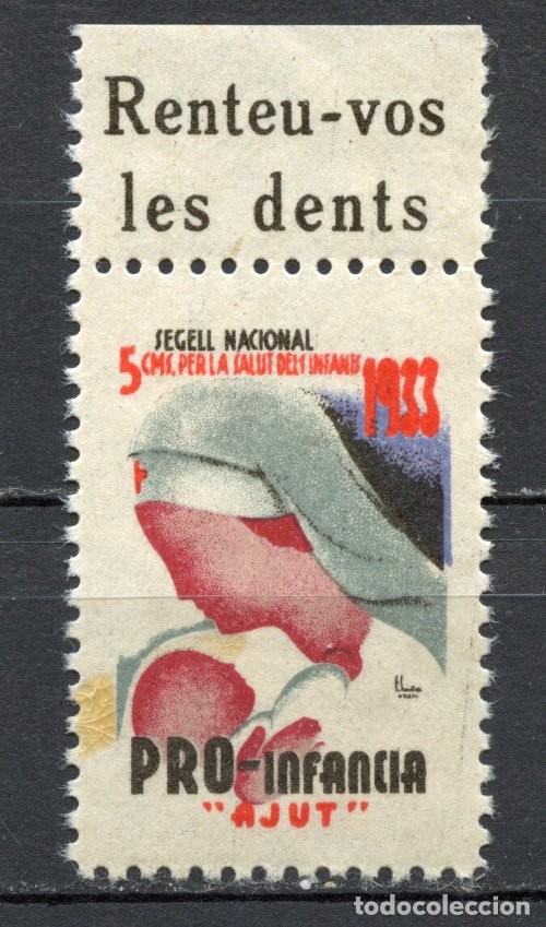 Sellos: SEGELL PRO INFANCIA AJUT, GENERALITAT 1933. EDIFIL - ALLEPUZ N&ordm; 3052 RENTEU-VOS LES DENTS*